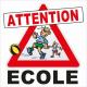 Panneau attention ecole